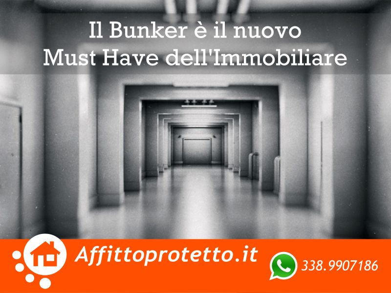 Il Bunker è il nuovo must have dell'immobiliare