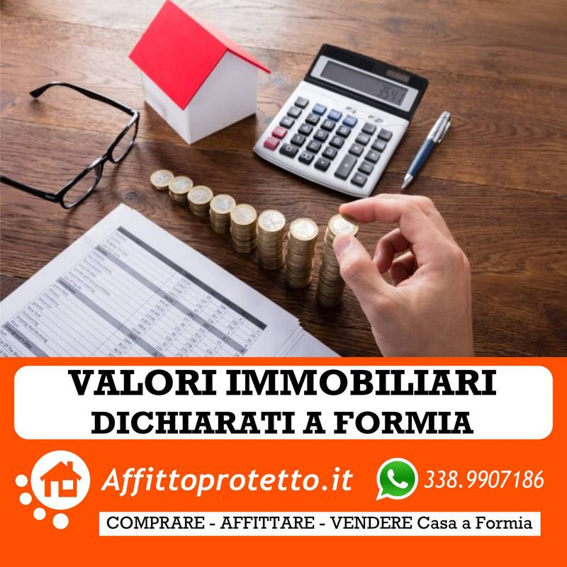 VALORI IMMOBILIARI DICHIARATI A FORMIA